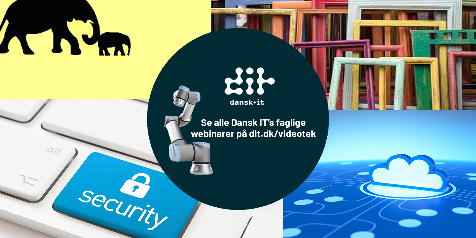 Fem spændende webinarer fra Dansk IT: Styrk din faglighed ved at se disse videoer