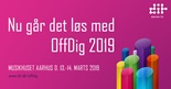 Nu går det løs med OffDig 2019: Velkommen til to dage med fokus på offentlig digitalisering